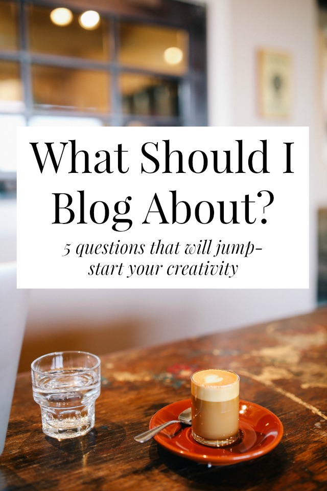 what should I blog about