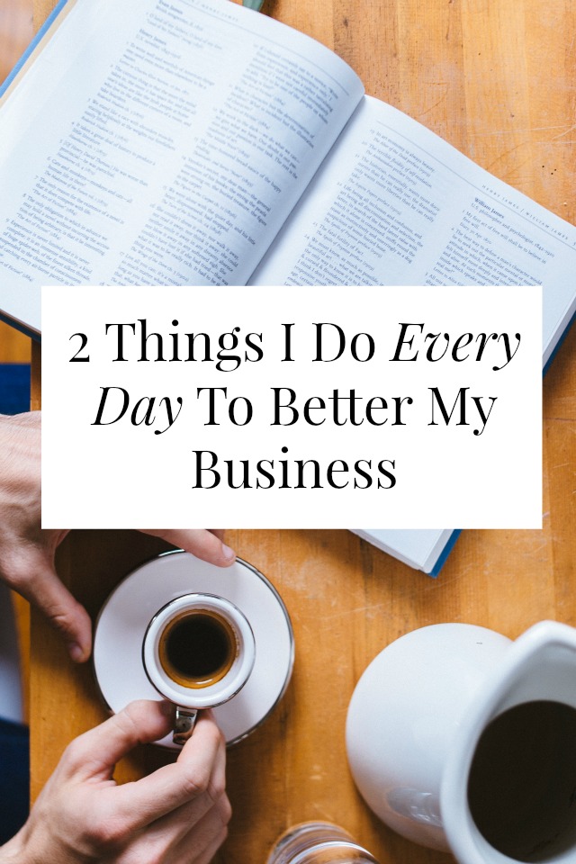 things to do every day in your business